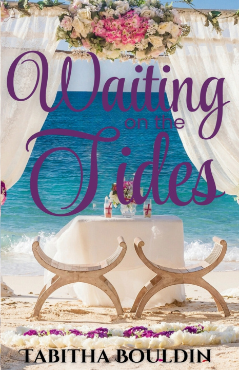 Könyv Waiting on the Tides Tabitha Bouldin
