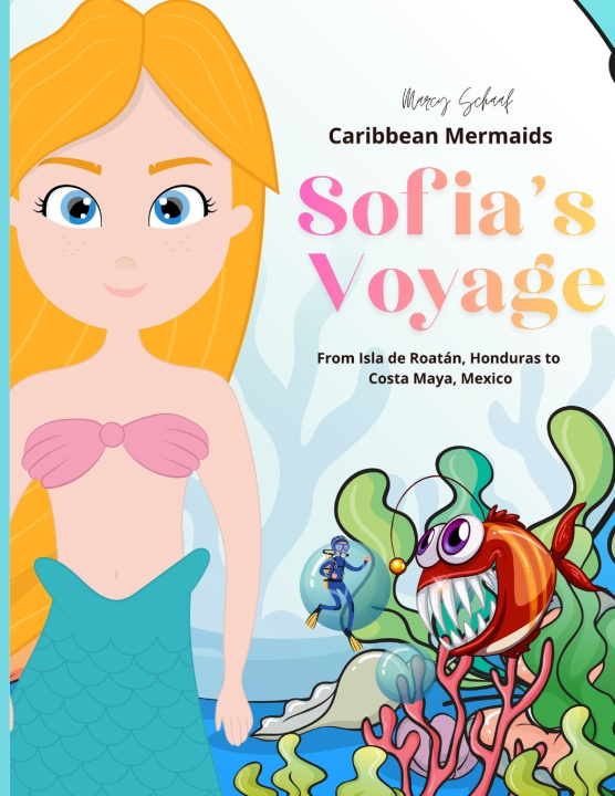 Книга Caribbean Mermaids Sofia's Voyage Marcy Schaaf