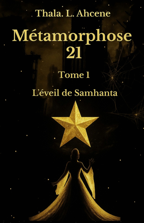 Книга Métamorphose 21 Thala L. Ahcene