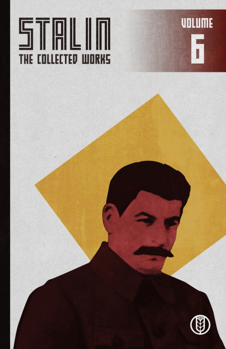 Buch Collected Works of Josef Stalin Josef V Stalin