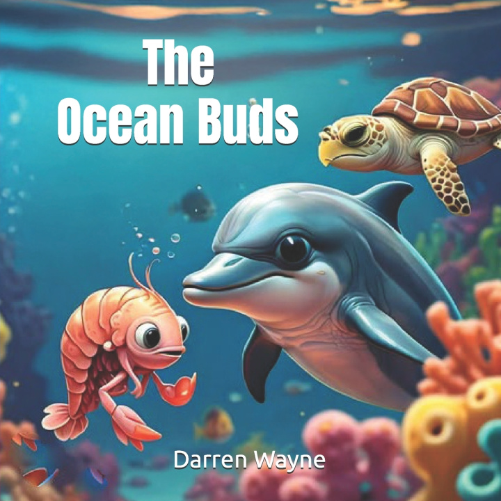 Книга The Ocean Buds Darren Wayne