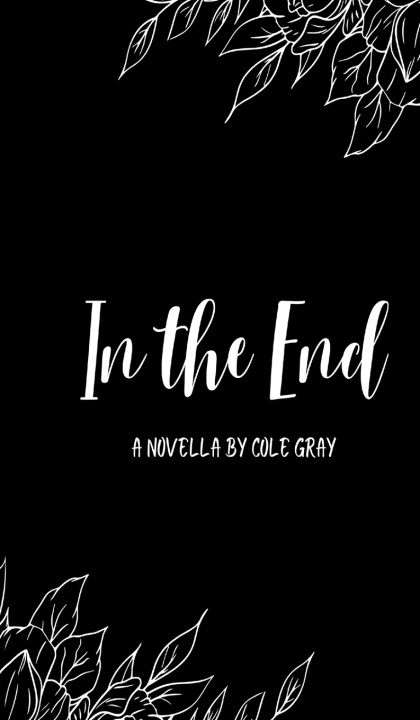 Carte In the End Cole Gray