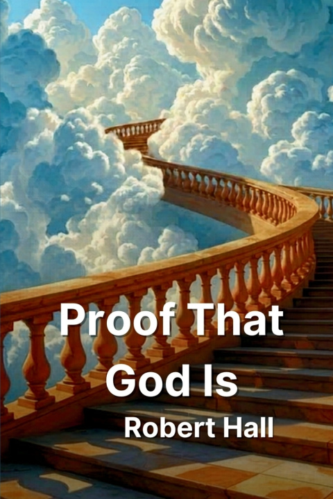 Buch Proof That God Is Robert Hall