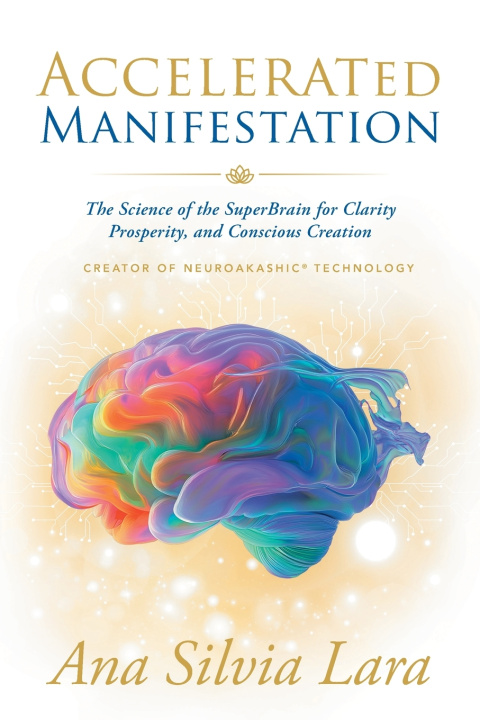 Carte ACCELERATED MANIFESTATION Ana Silvia Lara