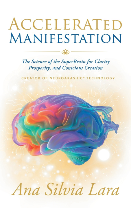 Carte ACCELERATED MANIFESTATION Ana Silvia Lara