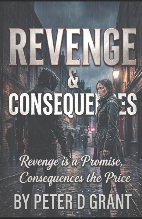 Livro Revenge and Consequences Peter D Grant