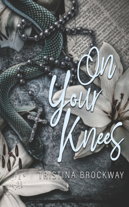 Buch On Your Knees Tristina Brockway