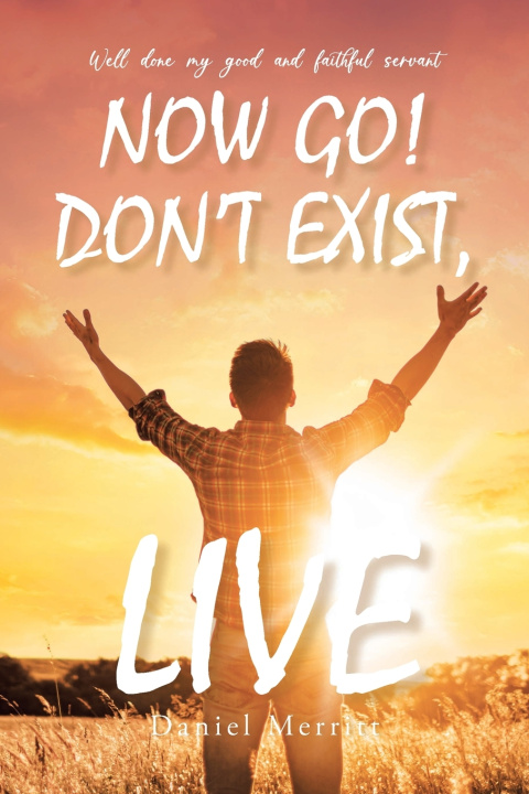 Carte Now Go! Don't Exist, Live Daniel Merritt