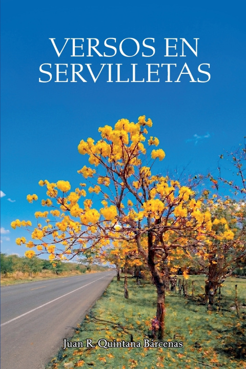 Buch VERSOS EN SERVILLETAS Juan R. Quintana Bárcenas