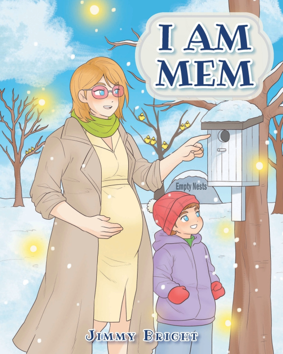 Книга I Am Mem Jimmy Bright