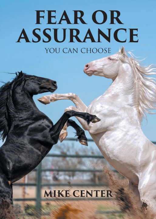 Książka Fear or Assurance Mike Center