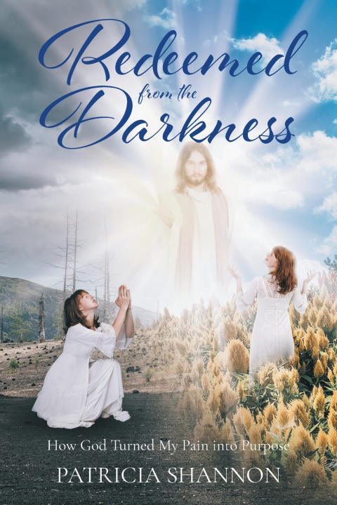 Könyv Redeemed from the Darkness Patricia Shannon