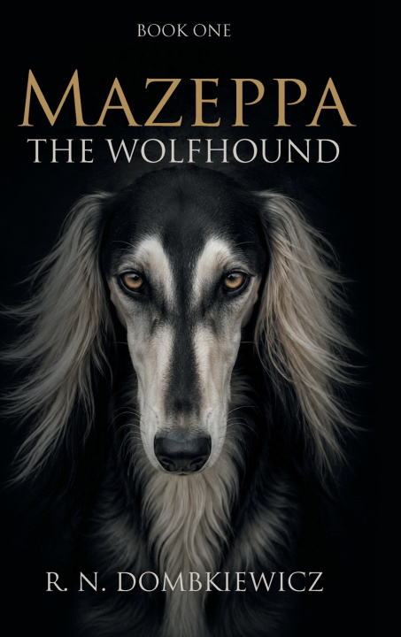 Carte Mazeppa The Wolfhound R. N. Dombkiewicz