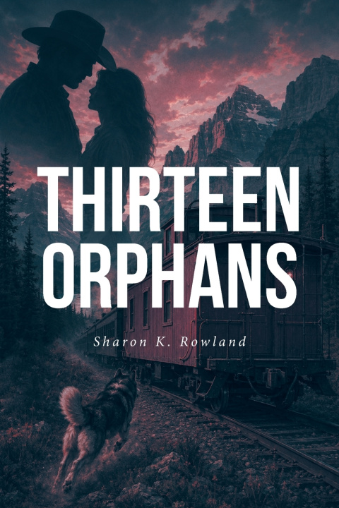 Kniha Thirteen Orphans Sharon K. Rowland