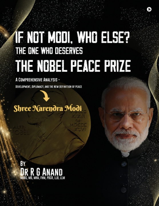 Книга If Not Modi, Who Else? Dr R G Anand