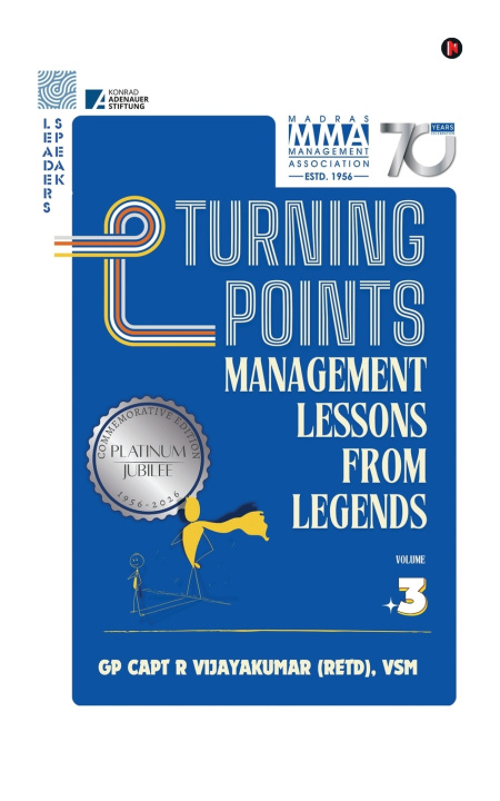 Carte Turning Points VSM Gp Capt R. Vijayakumar (Retd)