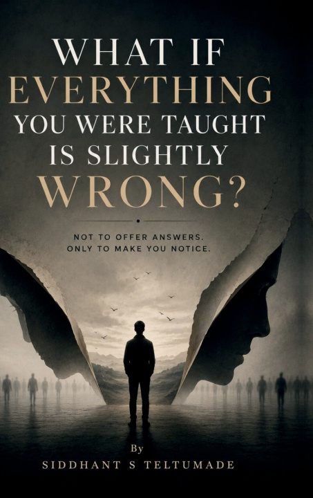 Könyv What if Everything you were taught is slightly wrong? Siddhant Teltumade