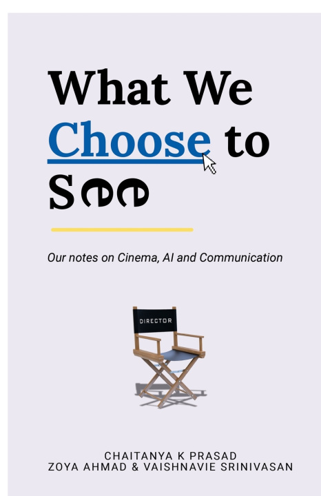 Knjiga What We Choose to See CHAITANYA K PRASAD