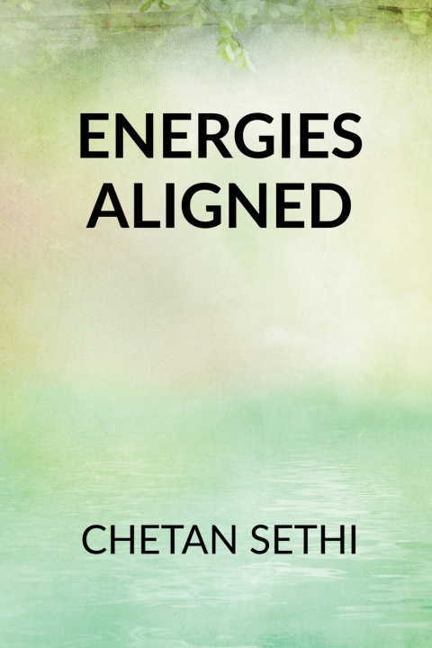 Boek ENERGIES ALIGNED Chetan Sethi