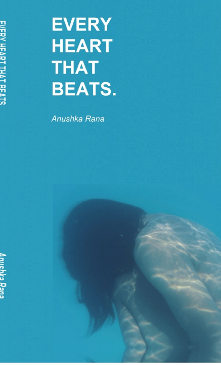 Книга Every heart that beats Anushka Rana