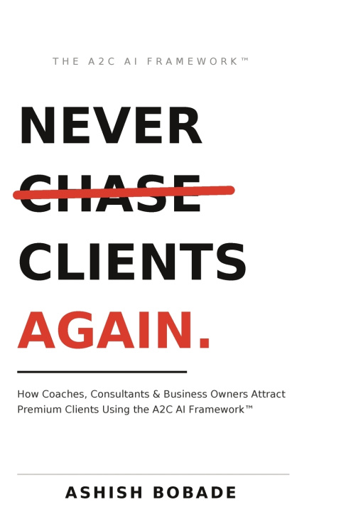 Carte Never Chase Clients Again Ashish Bobade