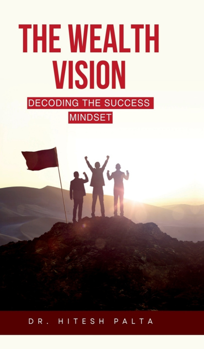 Carte The Wealth Vision Dr. Hitesh PAlta