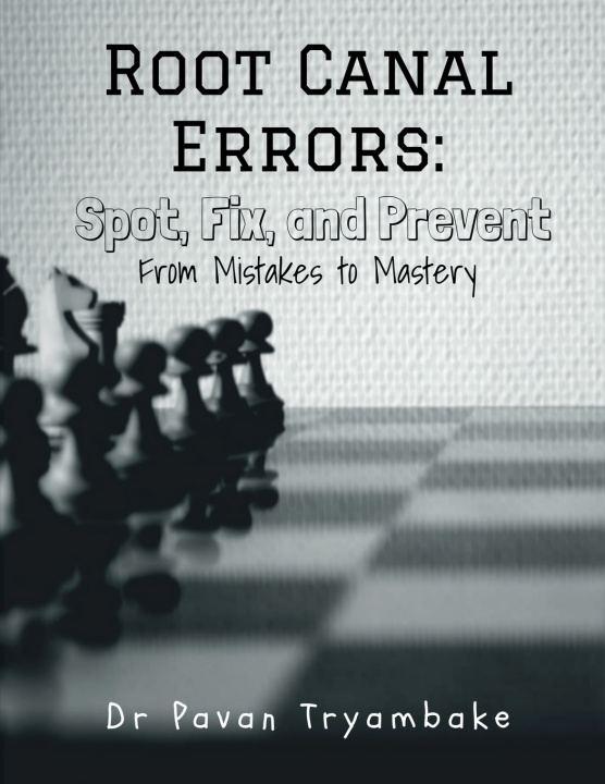 Buch Root Canal Errors Dr Pavan Tryambake