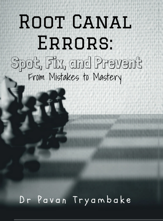 Buch Root Canal Errors Dr Pavan Tryambake