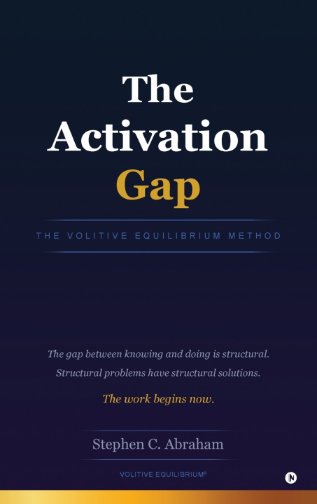 Könyv The Activation Gap Stephen C. Abraham