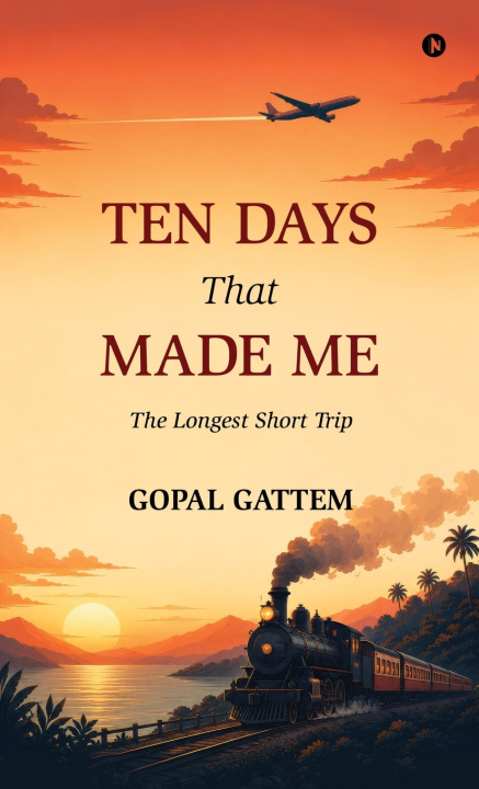 Livro Ten Days That Made Me Gopal Gattem
