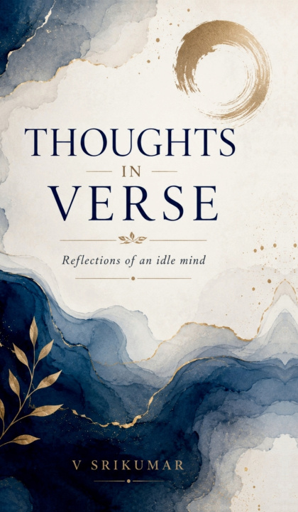 Carte Thoughts in Verse V Srikumar