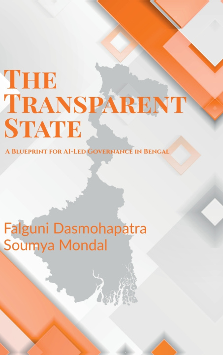 Könyv The Transparent State Falguni Dasmohapatra