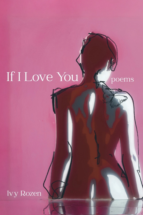 Carte If I Love You Ivy Rozen