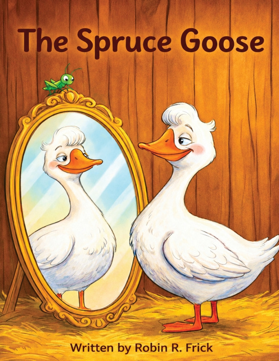 Könyv The Spruce Goose Robin R Frick