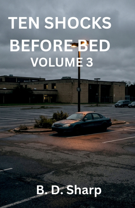 Livro TEN SHOCKS BEFORE BED VOLUME 3 B. D. Sharp