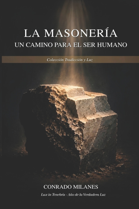 Книга La Masonería Conrado Milanes