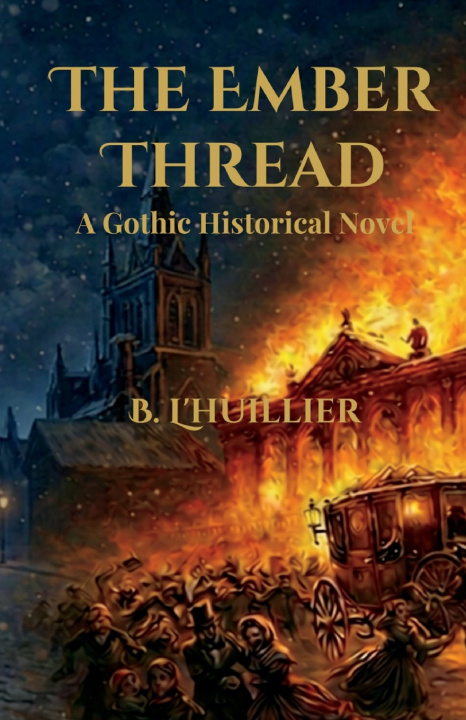 Kniha The Ember Thread B. L'huillier