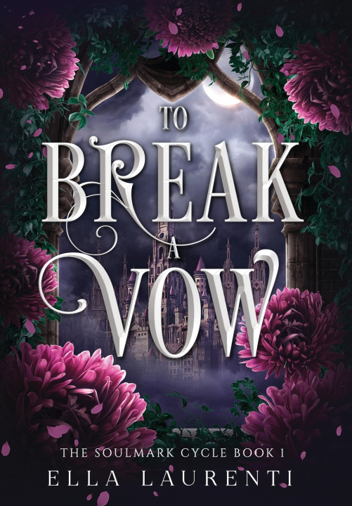 Carte To Break a Vow Ella Laurenti