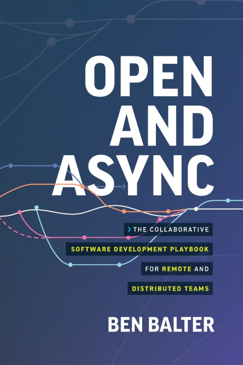 Livro Open and Async Ben Balter