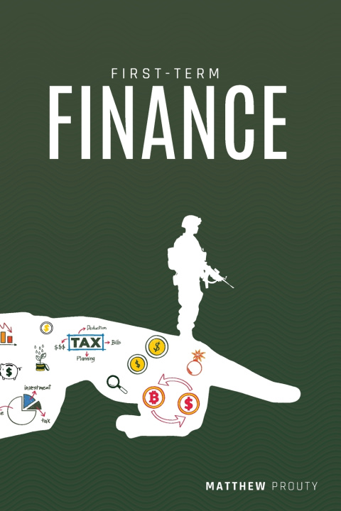 Kniha First-Term Finance Matthew Prouty