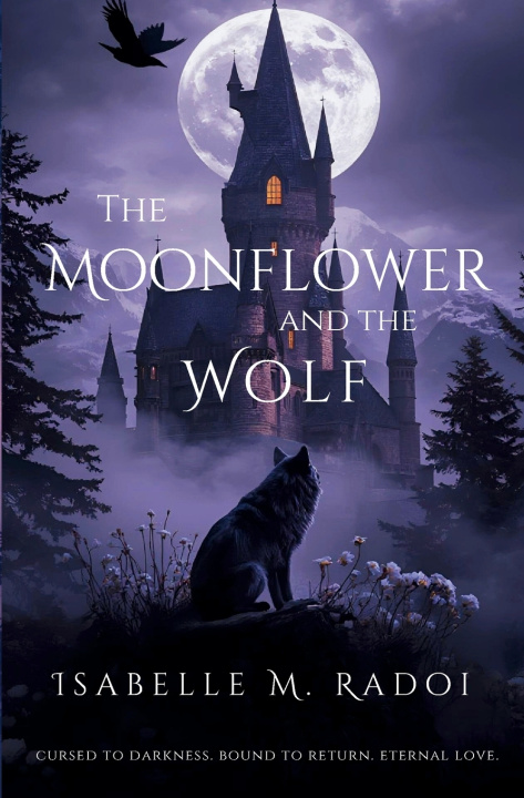 Buch The Moonflower and the Wolf Isabelle M Radoi