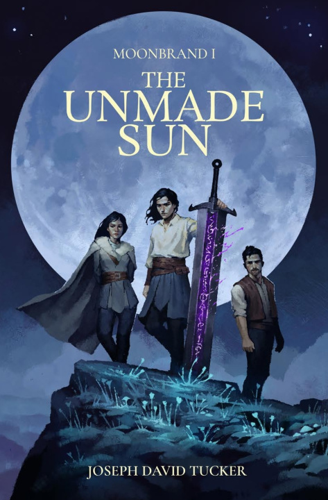 Carte The Unmade Sun Joseph David Tucker