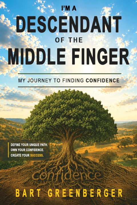 Knjiga I'm a Descendant of the Middle Finger Bart Greenberger
