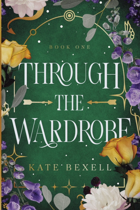 Kniha Through the Wardrobe Kate Bexell