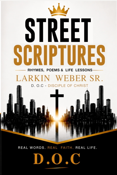 Книга Street Scriptures Larkin Weber Sr