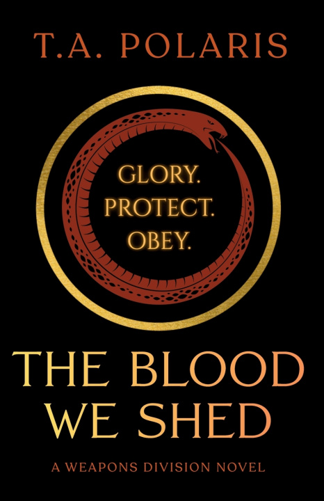 Könyv The Blood We Shed T.A. Polaris