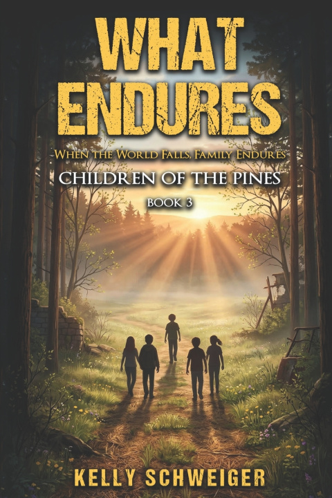 Книга What Endures Kelly Schweiger
