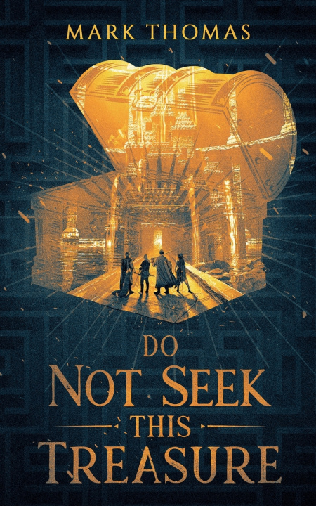 Carte Do Not Seek This Treasure Mark Thomas