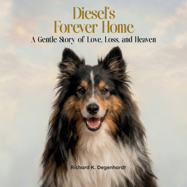 Libro Diesel's Forever Home Richard Degenhardt