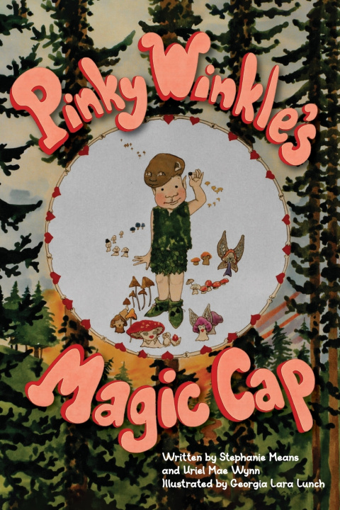 Kniha Pinky Winkle's Magic Cap Stephanie Means